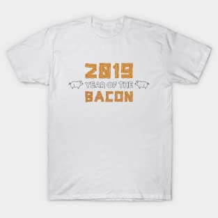 2019 Year of the Bacon T-Shirt